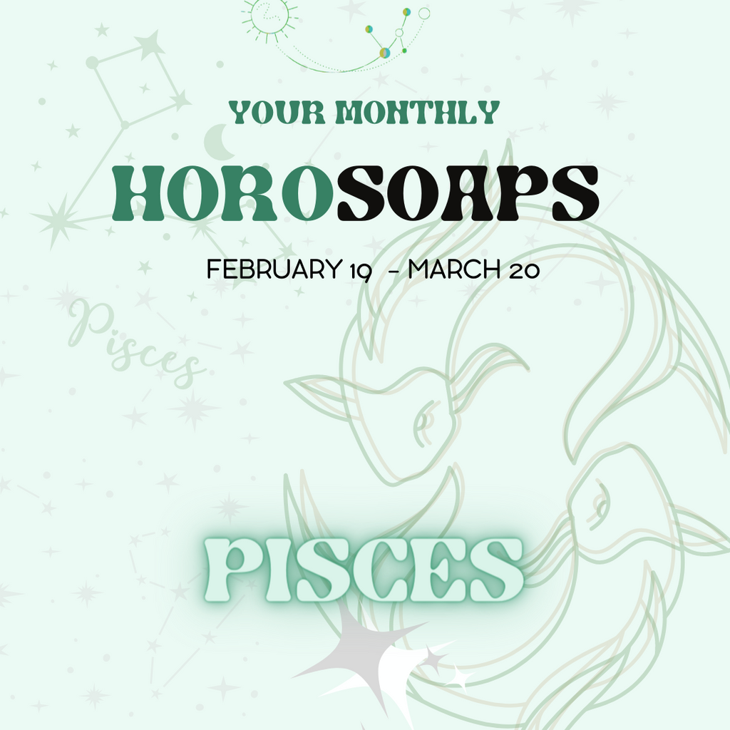 March's  HoroSOAP - All Zodiac Signs